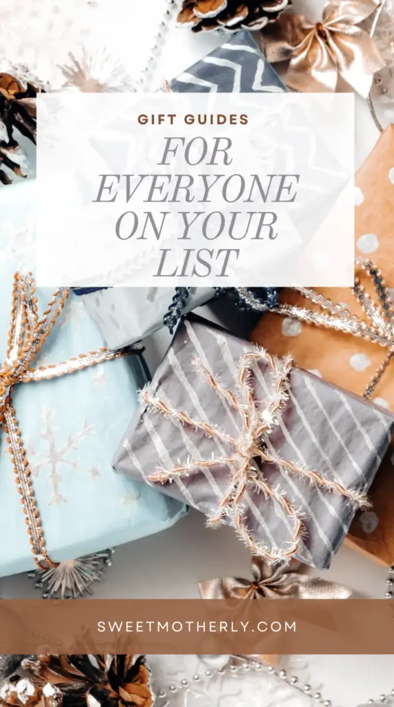 Holiday Gift Guides: Find the Perfect Gift this Season - Sweet Motherly A bunch of wrapped presents with the words " for everyone on your list ".
